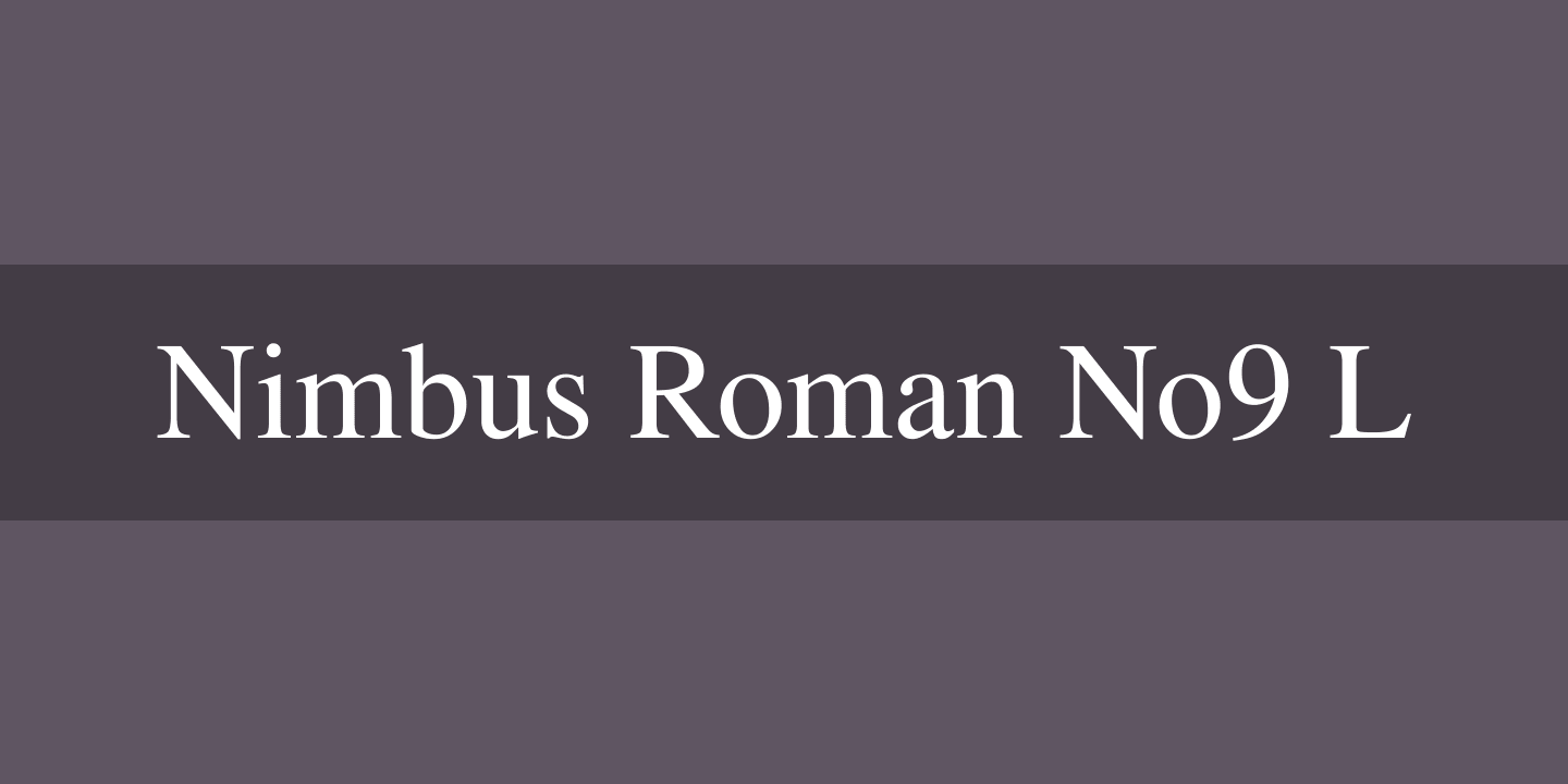 Przykład czcionki Nimbus Roman No9 L Regular